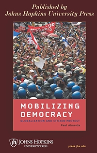 "Mobilizing Democracy" by Paul Almeida
